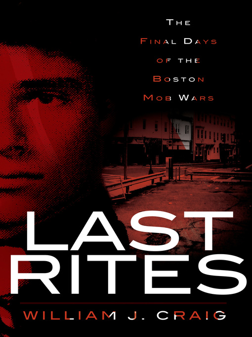 Title details for Last Rites by William J. Craig - Available